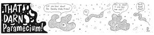 That Darn Paramecium! (Tales From the Flipped)